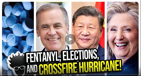 Meth Labs Busts in Canada! More Chinese Election Interference. Cross-Fire Hurricane Scandal & MORE!