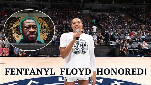 WOKE WNBA team HONORS Criminal SCUMBAG George Floyd 5 years after his death!