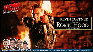 Movie Nerds Discuss and Review Great Films | ROBIN HOOD: PRINCE OF THIEVES (1991)