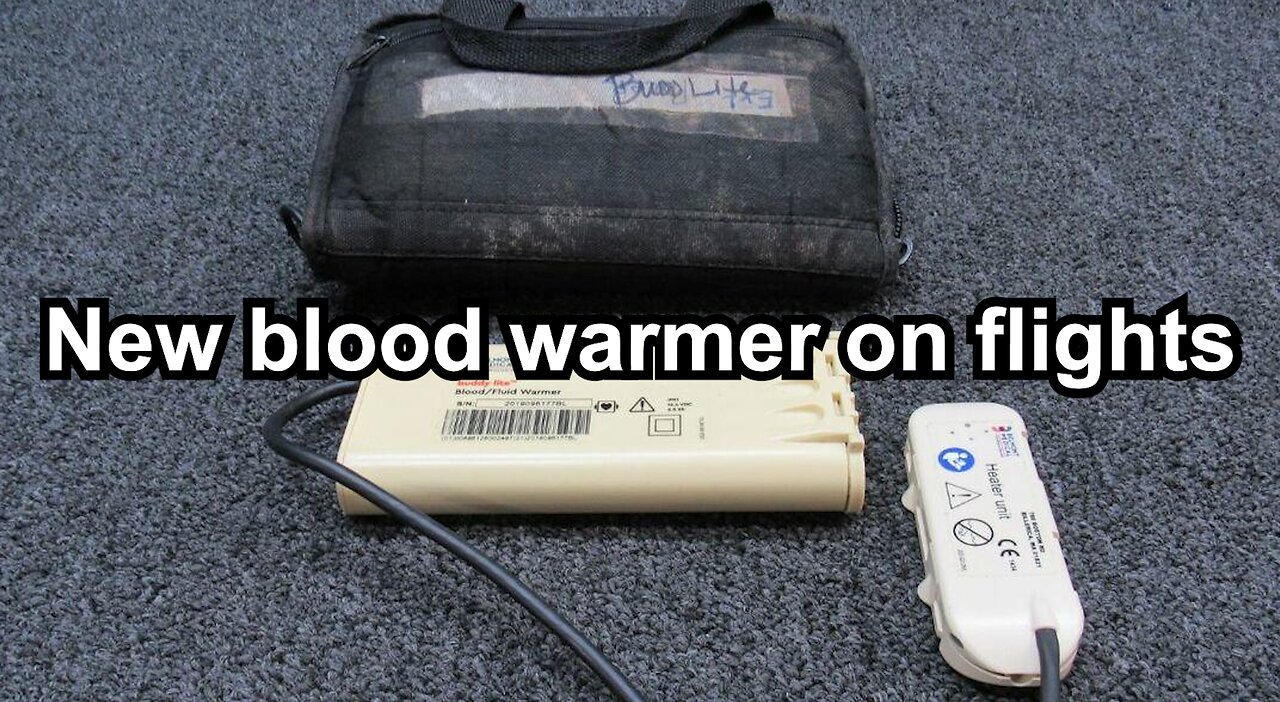 New blood warmer on flights