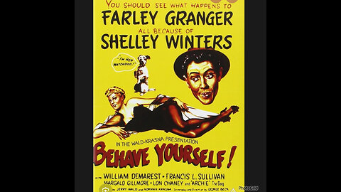 CS #376. Behave Yourself! (1951) Shelly Winters, Farley Granger, William Demarest