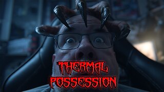 Thermal Possession - Thermal Camera Proof of Evil Entity!