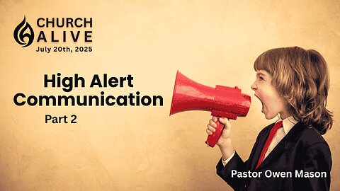 High Alert Communication Part 2
