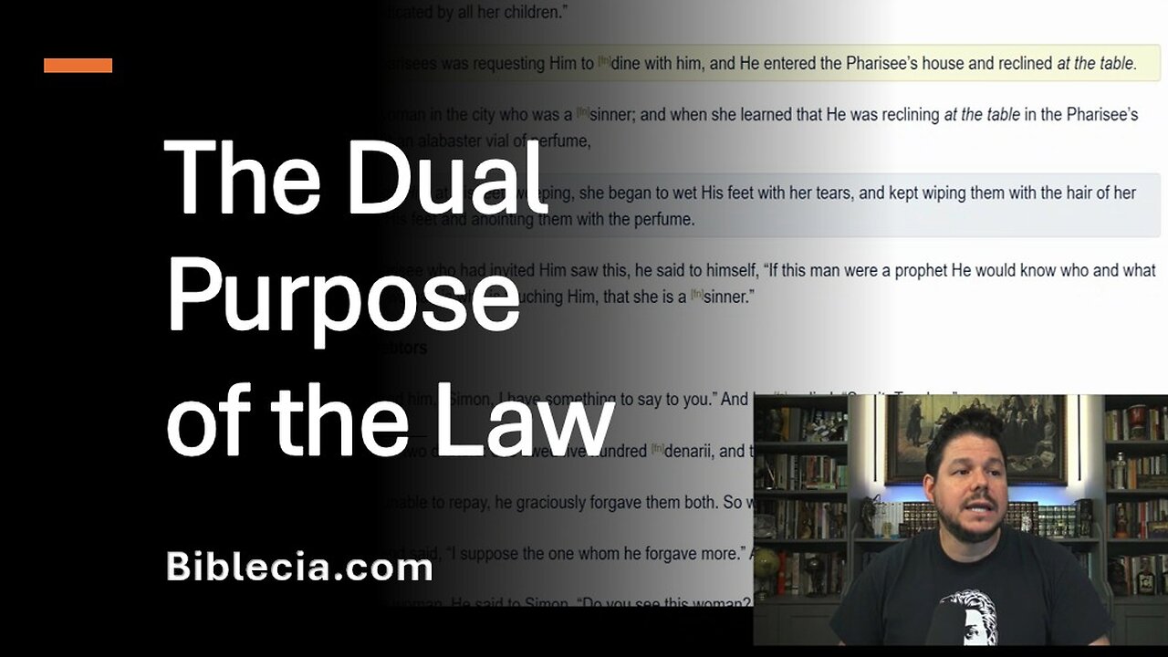 The Dual Purpose of the Law