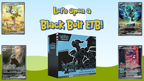 Let's Open a Black Bolt ETB!