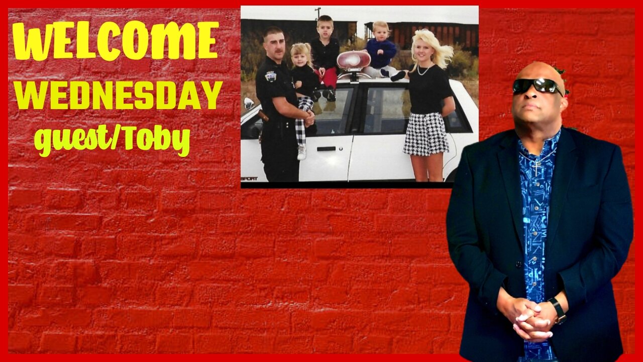 WELCOME WEDNESDAY guest/ Toby Bethel