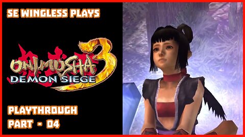 Onimusha 3: Demon Siege (PS2) Part - 04