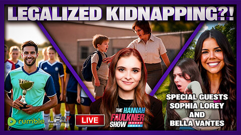 LEGALIZED KIDNAPPING?! | LIVE WITH HANNAH FAULKNER 8.13.25 7PM