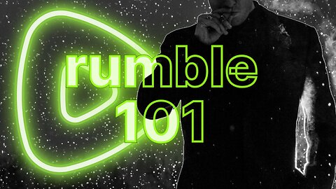 🔴Rumble 101 - AYE MADE TUTORIALS FOR YOU! | #rumbletakeover