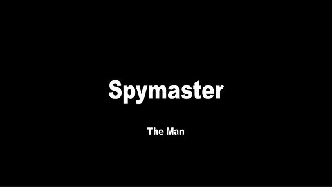 Spymaster Lyric Video
