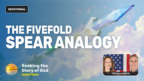 The Fivefold Spear Analogy (Correct Church Government) - Tiffany Root & Kirk VandeGuchte