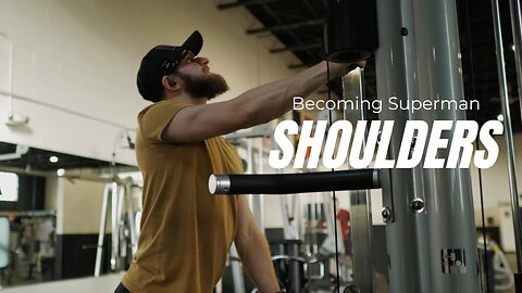 Becoming Superman | Ep.20 | Shoulders at a Different Gym