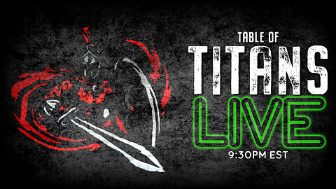 Table of Titans ~ Iran Next, Loose & Stupid 6 20 2019