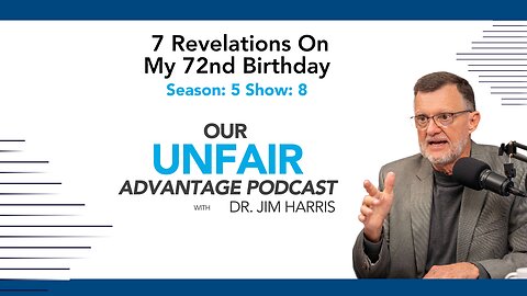 7 Revelations On My 72nd Birthday | Season: 5 Show: 8