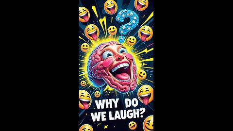 Why Do We Laugh? The Weird Science Behind Your Giggles 😂