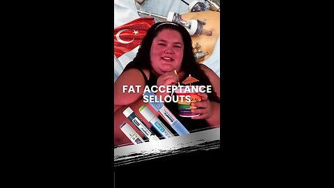 Fat Acceptance Sellouts