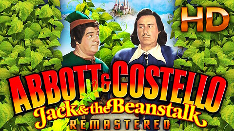Jack and the Beanstalk - Abbott & Costello - Comedy Classic