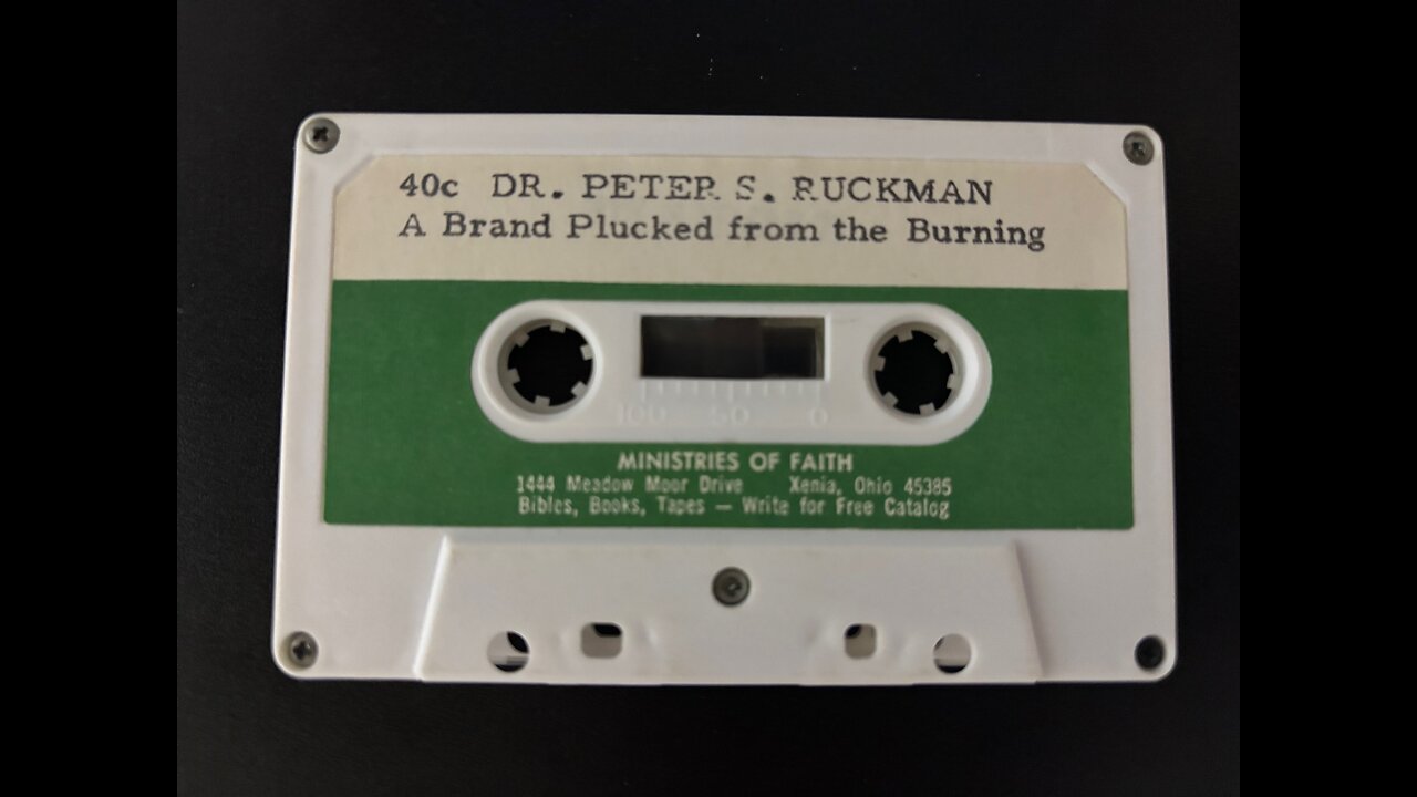 A Brand Plucked From The Burning - Dr. Ruckman