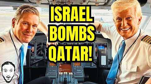 U.S. & U.K. Help Israel Bomb Qatar!