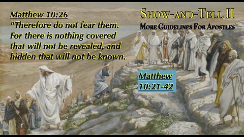 ** Matthew 10:21-42 Show & Tell II ** | Grace Bible Fellowship Monmouth County | Sermons