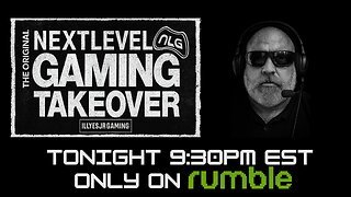 It's an Original Next Level Gaming TAKEOVER!