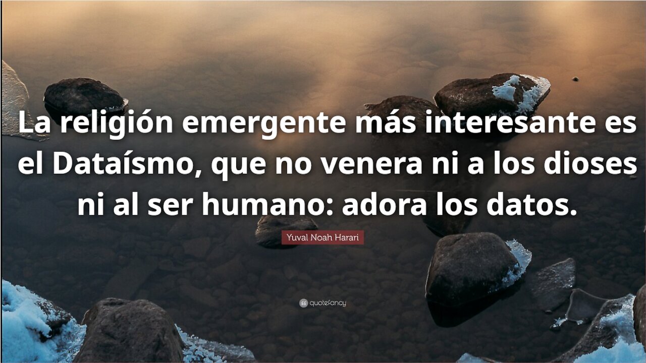 La nueva religión del datismo creará la condición que nos liberará de los retrasados." — KSN