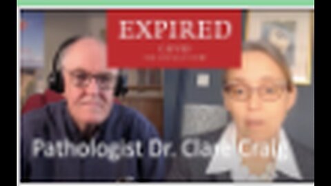 "Dr. Clare Craig: Discussing Expired Matters"