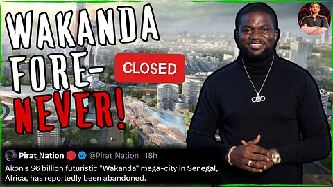 Akon City CLOSED! Wakanda Style Project ABANDONED and $6B WASTED!