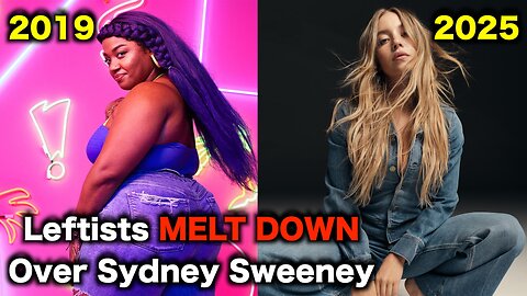 Leftist RAGE Over Sydney Sweeney Jeans Ad