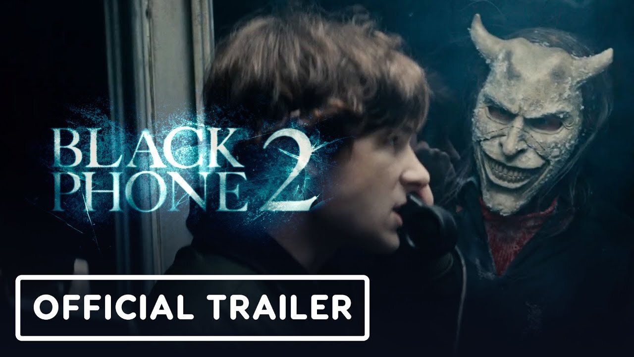 Black Phone 2 - Official Trailer (2025) Ethan Hawke, Mason Thames