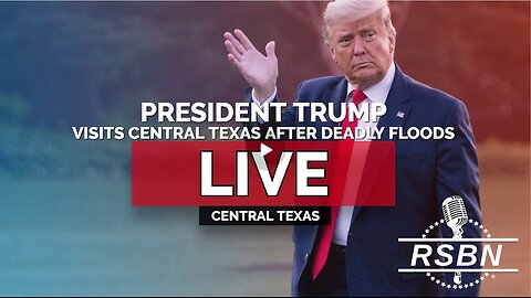President Trump Visits Central Texas After Deadly Floods - 7/11/25