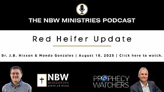 BONUS PODCAST: Red Heifer Update