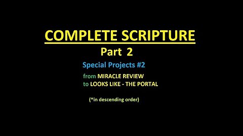 COMPLETE SCRIPTURE part 2 - Slideshow