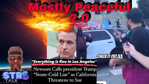 Mostly Peaceful 2.0 | Newsome Sues Trump To Keep Illegals