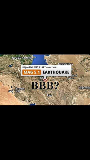 Strong (5.1) Earthquake Hits Iran, felt in Tehran | The Big Beautiful Bomb?