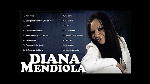Diana Mendiola - 2 Horas Las Mejores Alabanzas Y Adoración Mix Vol. 27 - Música Cristiana.