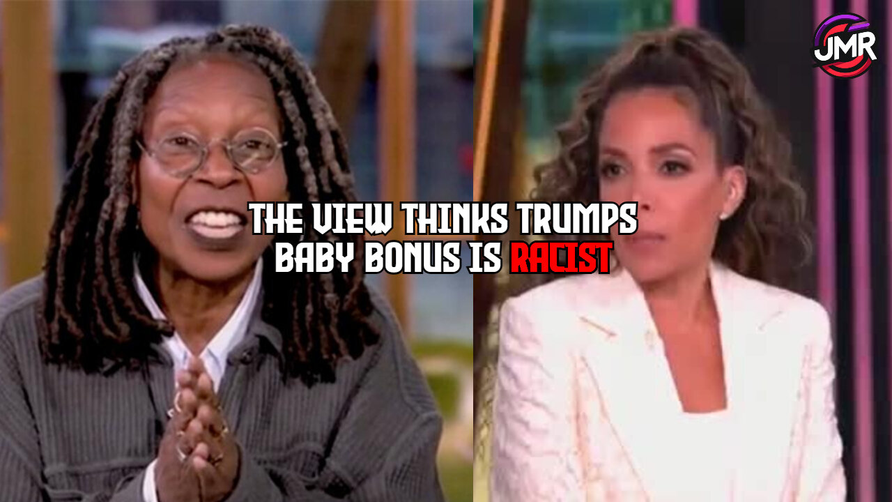 The View claims having WHITE BABIES is racist, Trumps baby bonus plan