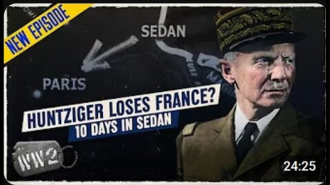 🚨 Day Six: Guderian’s Breakout at Sedan | Ten Days in Sedan – WW2 Blitzkrieg Documentary