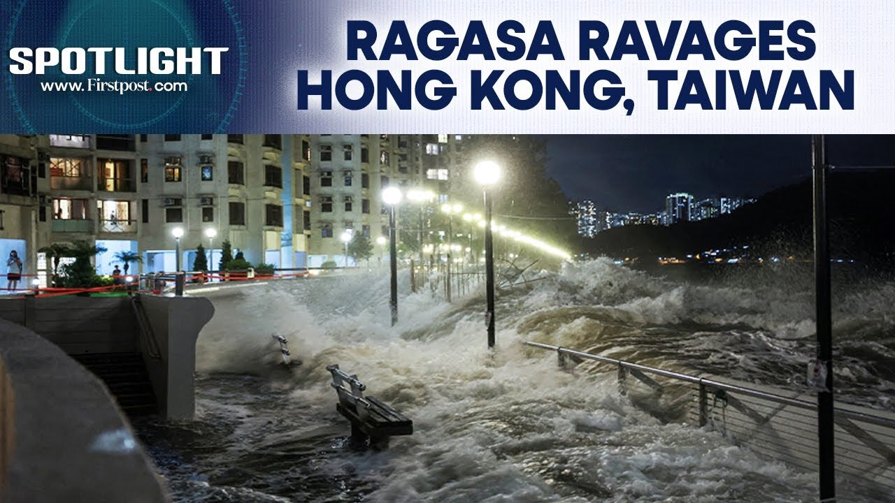 China: Super Typhoon Ragasa Makes Landfall, Ravages Hong Kong, Taiwan | Firstpost Spotlight | N18G