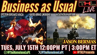 Epstein MAGA Breakdown w JASON BERMAS, Ukraine WARHAWKS Get their Way, Weather Modification WAREFARE, Newsom Attempts to Rewrite COVID History, Superman is for #FreePalestine w co-host CRAIG PASTA | THL LIVE Tues, July 15th 12pm PDT