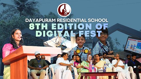 8 Years of Innovation | Dayapuram Residential School Celebrates 8th Edition Digital Fest 2025