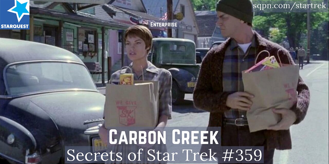 Carbon Creek (Enterprise) - The Secrets of Star Trek