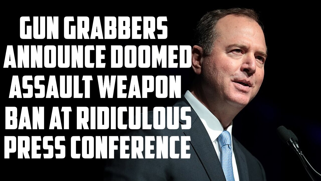 Gun Grabbers Announce Doomed Assault Weapon Ban At Ridiculous Press Conference