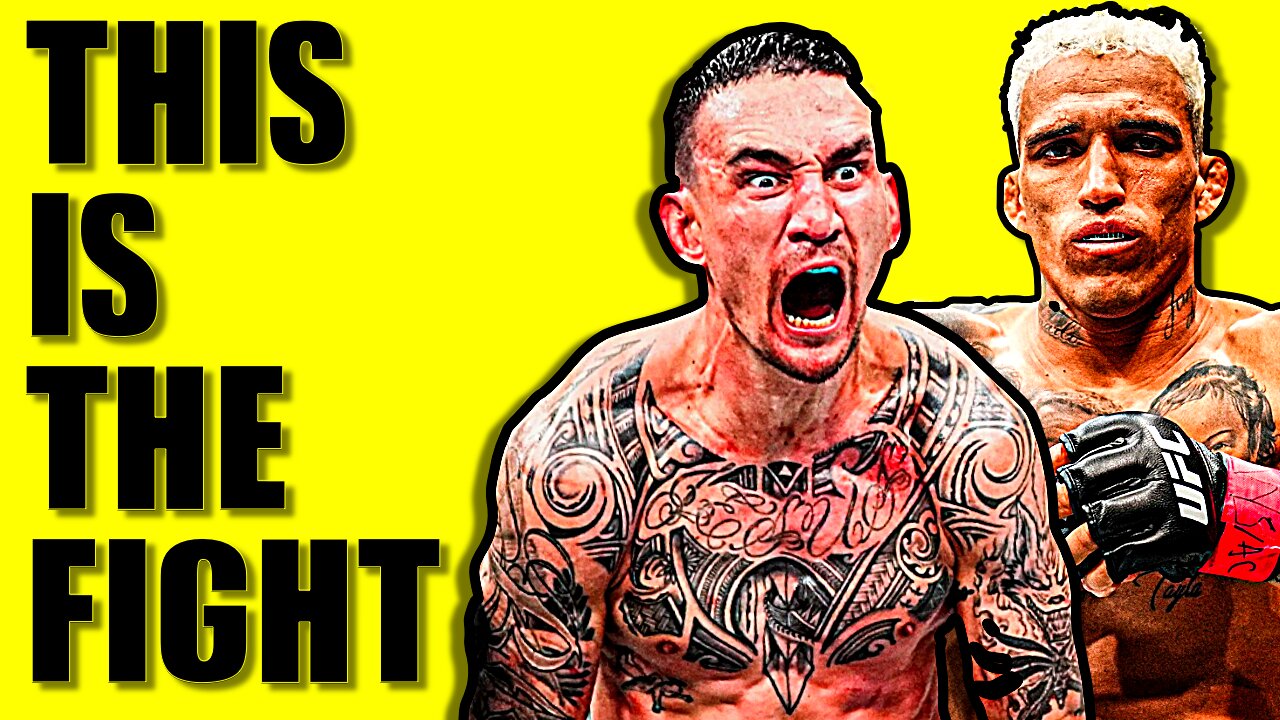 THIS FIGHT MUST HAPPEN: MAX HOLLOWAY vs CHARLES OLIVEIRA for the BMF BELT!