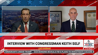 WATCH: Matthew Alvarez Interviews Congressman Keith Self - 5/28/25