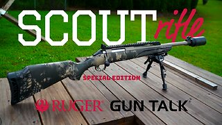 *NEW* Special Edition Ruger Gun Talk Scout Rifle