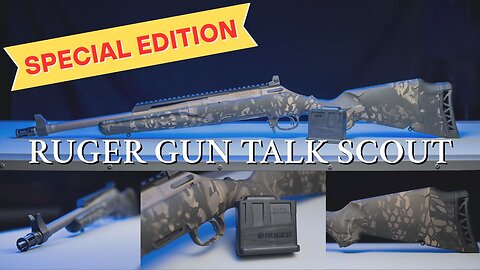 *NEW* Special Edition Ruger Gun Talk Scout Rifle