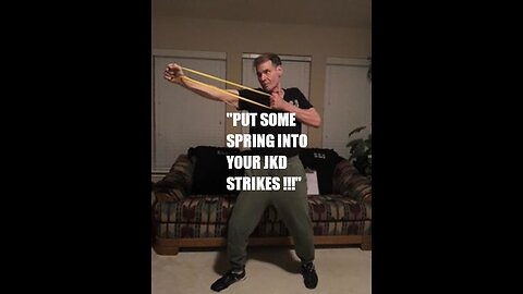PUT SOME SPRING INTO YOUR JKD STRIKES !!!