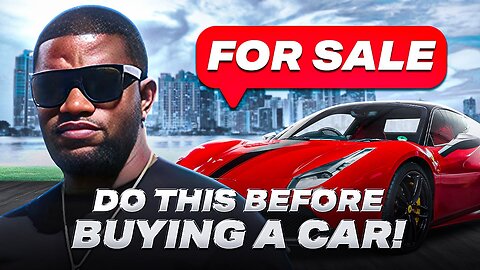 Don't Buy A Car Until You Watch This!