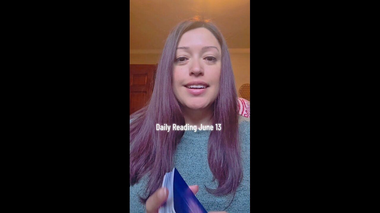 Daily Reading June 13